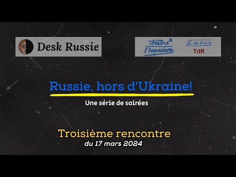 « Russie, hors d’Ukraine ! » : troisième rencontre